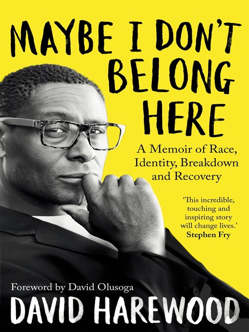 Title details for Maybe I Don't Belong Here by David Harewood - Wait list